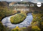 Couverture du livre « Bourbonnais en Auvergne (édition 2020) » de Gaymard Alain aux éditions Calvendo