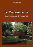 Couverture du livre « La confiance en soi » de Jean-Victor Louis aux éditions Lulu