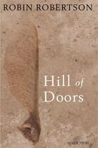 Couverture du livre « Hill of Doors » de Robin Robertson aux éditions Pan Macmillan