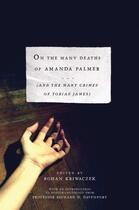 Couverture du livre « On The Many Deaths of Amanda Palmer » de Kriwaczek Rohan aux éditions Overlook