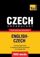 Couverture du livre « Czech vocabulary for English speakers - 9000 words » de Andrey Taranov aux éditions T&p Books