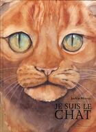 Couverture du livre « Je suis le chat » de Jackie Morris aux éditions Gautier Languereau