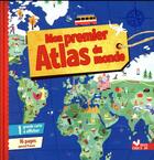 Couverture du livre « Mon premier atlas du monde ; avec poster » de Claire Wortemann aux éditions Deux Coqs D'or