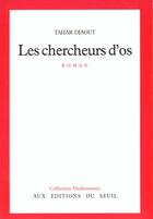 Couverture du livre « Les chercheurs d'os » de Tahar Djaout aux éditions Seuil