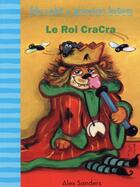 Couverture du livre « Le roi cracra » de Alex Sanders aux éditions Gallimard-jeunesse