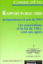 Couverture du livre « Conseil d'etat : rapport public 2000 - les associations et la loi de 1901 » de  aux éditions Documentation Francaise