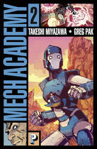 Couverture du livre « Mech Academy t.2 » de Takeshi Miyazawa et Greg Pak aux éditions Casterman