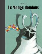 Couverture du livre « Le mange-doudous » de Julien Béziat aux éditions Ecole Des Loisirs