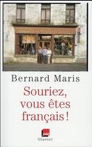 Couverture du livre « Souriez, vous êtes français ! » de Bernard Maris aux éditions Grasset Et Fasquelle