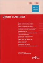 Couverture du livre « Droits maritimes (édition 2020/2021) » de Patrick Chaumette aux éditions Dalloz
