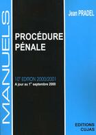 Couverture du livre « Manuel procedure penale (10e ed 2000-2001) » de Jean Pradel aux éditions Cujas