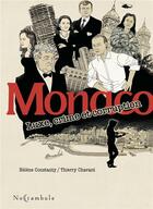 Couverture du livre « Monaco ; luxe, crime et corruption » de Helene Constanty et Thierry Chavant aux éditions Soleil