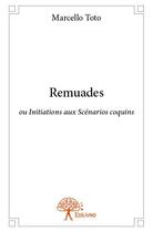 Couverture du livre « Remuades » de Marcello Toto aux éditions Edilivre