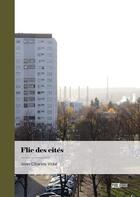 Couverture du livre « Flic des cités » de Vidal Jean-Charles aux éditions Publibook