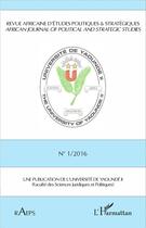 Couverture du livre « Revue africaine n 1 2016 d'etudes politiques & strategiques (édition 2016) » de Radeps 1/2016 aux éditions L'harmattan