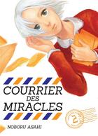 Couverture du livre « Courrier des miracles Tome 2 » de Noboru Asahi aux éditions Komikku