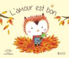 Couverture du livre « L'amour est bon » de Laura Sassi et Lison Chaperon aux éditions Bibli'o