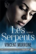 Couverture du livre « Visions - t02 - les serpents » de Morrone Vincent aux éditions Juno Publishing