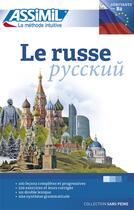 Couverture du livre « Le russe ; débutants et faux-débutants B2 » de Victoria Melnikova-Suchet aux éditions Assimil