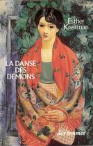 Couverture du livre « La danse des démons » de Esther Kreitman aux éditions Des Femmes