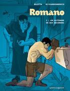 Couverture du livre « Romano - Tome 01 : Un automne de dix secondes » de Bilotta aux éditions Vents D'ouest