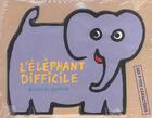 Couverture du livre « L'elephant difficile » de Benedicte Guettier aux éditions Petit Pol