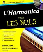 Couverture du livre « L'harmonica pour les nuls » de Yerxa/Milteau aux éditions First