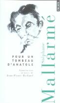 Couverture du livre « Pour un tombeau d'anatole » de Stephane Mallarme aux éditions Points