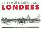 Couverture du livre « 15 promenades d'architecture dans londres » de Georges Vranckx aux éditions Renaissance Du Livre