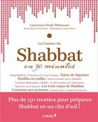 Couverture du livre « Shabbat en 30 minutes » de Laurence Phitoussi aux éditions Chene