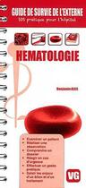 Couverture du livre « GUIDE DE SURVIE DE L'EXTERNE HEMATOLOGIE » de B.Alos aux éditions Vernazobres Grego