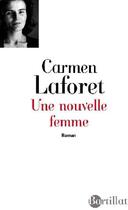 Couverture du livre « Une nouvelle femme » de Carmen Laforet aux éditions Bartillat
