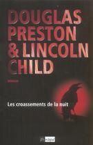 Couverture du livre « Les croassements de la nuit » de Douglas Preston et Lincoln Child aux éditions Archipel