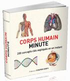 Couverture du livre « Corps humain minute ; 200 concepts clés expliqués en un instant » de Tom Jackson aux éditions Contre-dires