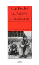 Couverture du livre « Les voleurs de bicyclettes » de Luigi Bartolini aux éditions Arlea