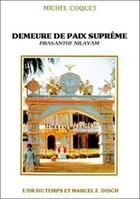 Couverture du livre « Demeure de paix suprême » de Michel Coquet aux éditions Sum