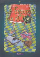 Couverture du livre « La femme de l'ogre » de Marie-Christine Ducert aux éditions Tartamudo
