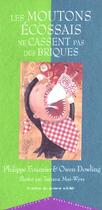 Couverture du livre « Les Moutons écossais ne cassent pas des briques » de Fournier Philippe / et Tatiana Mai-Wyss aux éditions Atelier Du Poisson Soluble