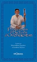 Couverture du livre « Proverbes & dictions d'Ouzbékistan » de M. Ergashed aux éditions Georama