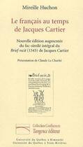 Couverture du livre « Francais au temps de jacques cartier » de Mireille Huchon aux éditions Pu De Quebec