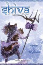 Couverture du livre « Shiva, les légendes de l'immortel t.1 ; mort et origines » de Hemant Kumar et Kshitish Padhy et Rishi Bhardwaj aux éditions Virtual Graphics