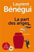 Couverture du livre « La part des anges » de Laurent Benegui aux éditions A Vue D'oeil