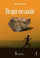 Couverture du livre « Un gay en cavale » de Ben Ousman aux éditions Sydney Laurent