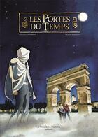 Couverture du livre « Les portes du temps t.1 » de David Charrier et Alain Paillou aux éditions Le Troisieme Homme