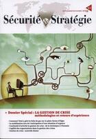 Couverture du livre « SECURITE ET STRATEGIE T.10 ; la gestion de crise » de  aux éditions Documentation Francaise