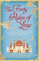 Couverture du livre « The Forty Rules of Love » de Elif Shafak aux éditions Epagine