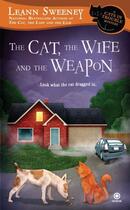 Couverture du livre « The Cat, the Wife and the Weapon » de Sweeney Leann aux éditions Penguin Group Us