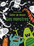 Couverture du livre « Les monstres ; cahier de dessin » de Kirsteen Rogers aux éditions Usborne