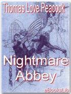 Couverture du livre « Nightmare Abbey » de Thomas Love Peacock aux éditions Ebookslib