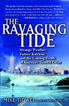 Couverture du livre « The Ravaging Tide » de Tidwell Mike aux éditions Free Press